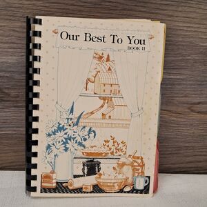 OUR BEST TO YOU II Watertown Memorial Hospital Auxiliary Cookbook 1990 Spiral